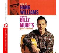 Billy Mure Songs Of Hank Williams Played By Billy Mure's Guitar & Orchestra (CD)