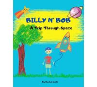 Billy n' Bob: A Trip Through Space
