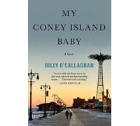 Billy O'Callaghan My Coney Island Baby (Tascabile)
