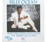 Billy Ocean - BILLY OCEAN / WHEN THE GOING GETS TOUGH