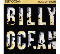 BILLY OCEAN - hold on brother