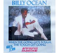 BILLY OCEAN - WHEN THE GOING GETS TOUGH 7" (VINYL 45) UK JIVE 1986