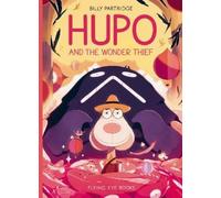 Billy Partridge Hupo and the Wonder Thief (Copertina rigida) Hupo