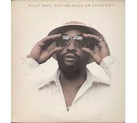 BILLY PAUL - GOT MY HEAD ON STRAIGHT LP (VINYL) UK PHILADELPHIA 1975