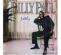 Billy Paul - Lately