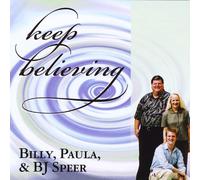 Billy & Paula Speer - Keep Believing