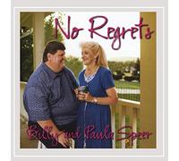 Billy & Paula Speer - No Regrets