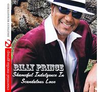 Billy Prince - Shameful Indulgence in Scandalous Love