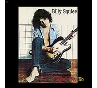Billy Squier - Dont Say No