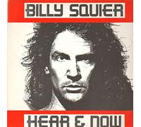 Billy Squier - Hear & now (1989)
