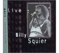 Billy Squier - Live