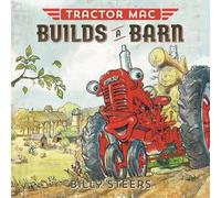 Billy Steers Tractor Mac Builds a Barn (Copertina rigida) Tractor Mac