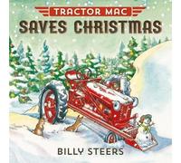 Billy Steers Tractor Mac Saves Christmas (Copertina rigida)