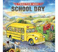Billy Steers Tractor Mac School Day (Copertina rigida) Tractor Mac