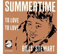 BILLY STEWART - summertime / to love to love 45 rpm single