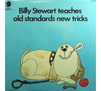 Billy Stewart - Teaches Old Standards New Tricks