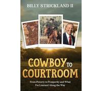 Billy Strickland Cowboy to Courtroom (Tascabile)