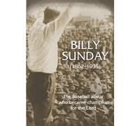 Billy Sunday (DVD) Billy Sunday Billy Graham Jr. Irvin S. Yeaworth