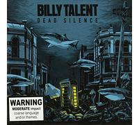BILLY TALENT - Dead Silence