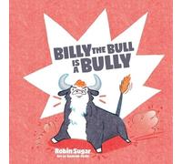 Billy the Bull is a Bully