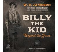 Billy the Kid: Beyond the Grave