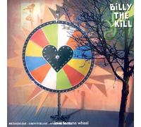 Billy The Kill - Love Fortune Wheel