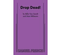 Billy Van Zandt William Van Zandt Jane Milmore Drop Dead (Tascabile)