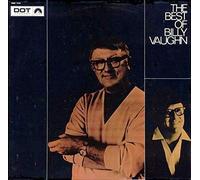 Billy Vaughn - Billy Vaughn And His Orchestra - The Best Of Billy Vaughn - Dot Records - SMD 1034