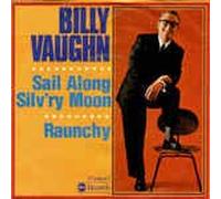 BILLY VAUGHN - sail along silv'ry moon