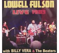 Billy Vera & The Beaters Lowell Fulson Live 1983 (CD) Album