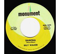 BILLY WALKER - BILLY WALKER ramona/ one inch off the ground MONUMENT 1079 (45 single vinyl record)