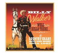 Billy Walker Well, Hello There: The Country Chart Hits and More 1954-1962 (CD)