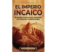 Billy Wellman El Imperio incaico (Copertina rigida)