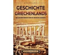 Billy Wellman Geschichte Griechenlands (Copertina rigida)