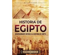 Billy Wellman Historia de Egipto (Tascabile) Mitología E Historia de Egipto