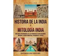 Billy Wellman Historia de la India y Mitología India (Copertina rigida)