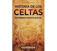 Billy Wellman Historia de los celtas (Copertina rigida)