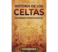Billy Wellman Historia de los celtas (Tascabile) Antigua Gran Bretaña