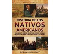 Billy Wellman Historia de los nativos americanos (Tascabile)