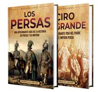 Billy Wellman Historia de Persia: Una guía fascinante sobre el auge (Tascabile)