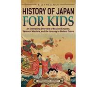 Billy Wellman History of Japan for Kids (Copertina rigida)