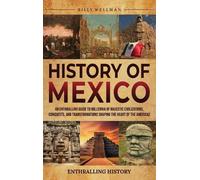Billy Wellman History of Mexico (Copertina rigida)