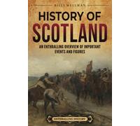 Billy Wellman History of Scotland (Tascabile) Europe