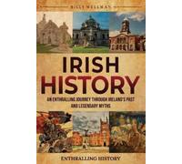 Billy Wellman Irish History (Tascabile) Exploring the Past