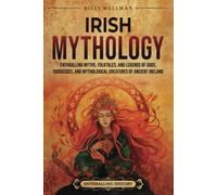 Billy Wellman Irish Mythology (Tascabile) Europe