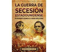 Billy Wellman La guerra de Secesión estadounidense (Copertina rigida)