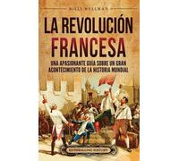 Billy Wellman La Revolución Francesa (Copertina rigida)