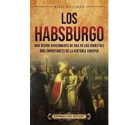 Billy Wellman Los Habsburgo (Copertina rigida)