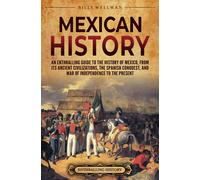 Billy Wellman Mexican History (Copertina rigida)