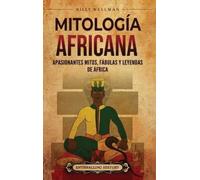 Billy Wellman Mitología africana (Copertina rigida)